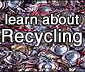 learn about recycling